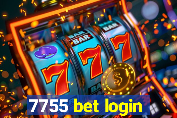 7755 bet login